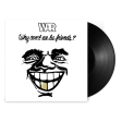 Why Can t We Be Friends (LP) For Sale