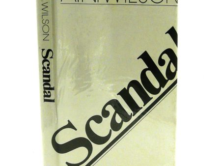 Scandal by A. N. Wilson (Signed) Cheap