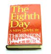 The Eighth Day by Thornton Wilder Sale